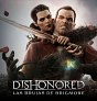 Dishonored: Las Brujas de Brigmore