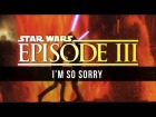Video: John Williams: I'm So Sorry [Star Wars III Unreleased Music]
