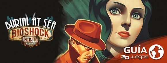 Guía BioShock Infinite - Panteón Marino: Episodio 1