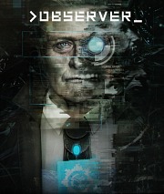 Carátula de Observer - Xbox One