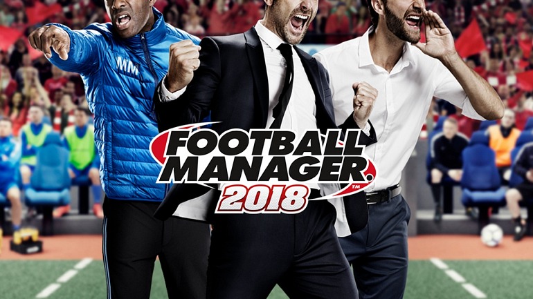 Football Manager 2018 Football Manager 2018