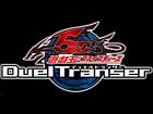 Yu-Gi-Oh! 5D's Duel Transer