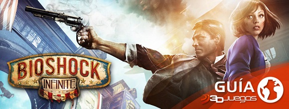 Guía BioShock Infinite