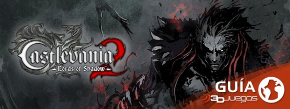 Guía Castlevania: Lords of Shadow 2
